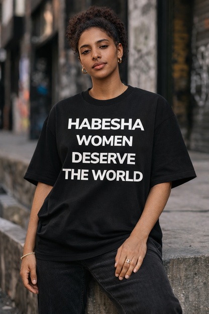 Deserve The World Tee